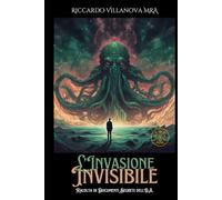 L'INVASIONE INVISIBILE