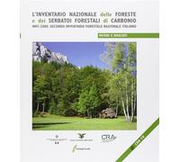 L'inventario nazionale delle foreste e dei serbatoi forestali di carbonio....