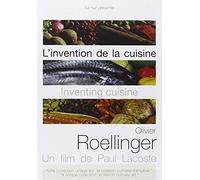 L'invention de la cuisine : olivier roellinger