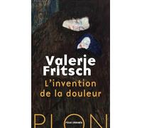 L'Invention de la douleur