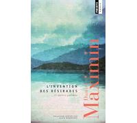 L'invention des désirades et autres poèmes