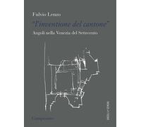 "L'inventione del cantone" Angoli nella Venezia del Settecento