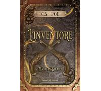 L'inventore. Magic & Steam (Vol. 1)
