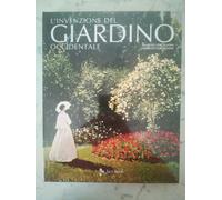 L'invenzione Del Giardino Occidentale