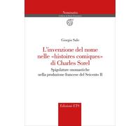L'invenzione del nome nelle «histoires comiques» di Charles Sorel. Spigolature o