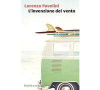 L'invenzione del vento [Paperback] [Apr 18, 2019] Pavolini, Lorenzo