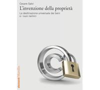 L'invenzione della proprietà
