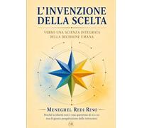 L'Invenzione della Scelta
