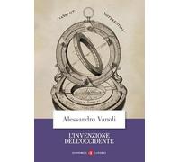 L'invenzione dell'Occidente