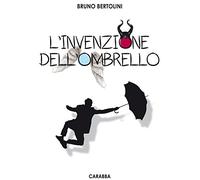 L'invenzione dell'ombrello