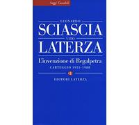 L'invenzione di Regalpetra. Carteggio 1955-1988
