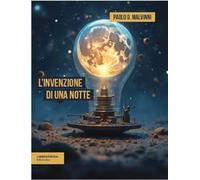 L'invenzione di una notte