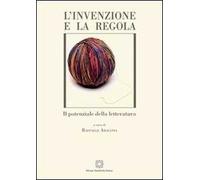 L'invenzione e la regola