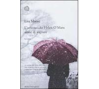 L'inverno che Helen O'Mara smise di sognare