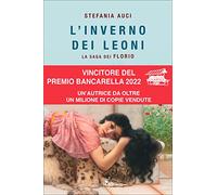 L'inverno dei Leoni. La saga dei Florio