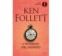 L'inverno del mondo. The century trilogy (Vol. 2)