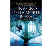 L'inverno della morte rossa