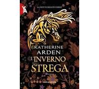 L'inverno della strega. La notte dell'inverno. Nuova ediz.. Vol. 3