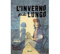 L’inverno più lungo. Una storia di famiglia, segreti e rinascita | Seconde possibilità