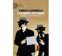 L'inverno più nero. Un'indagine del commissario De Luca
