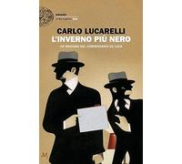 L'inverno più nero. Un'indagine del commissario De Luca