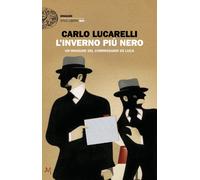 L'inverno più nero. Un'indagine del commissario De Luca
