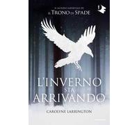 L'inverno sta arrivando. Il mondo medievale de «Il trono di spade»