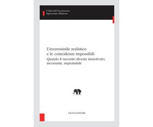 L'inverosimile realistico e le coincidenze impossibili. Quando il racconto diven
