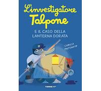 L'investigatore Talpone e il caso della lanterna dorata