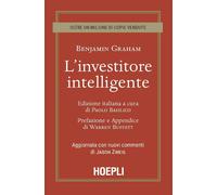 L'Investitore Intelligente. Aggiornata Con I Nuovi Commenti Di Jason Zweig