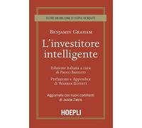 L' investitore intelligente. Aggiornata con i nuovi commenti di Jason Zweig