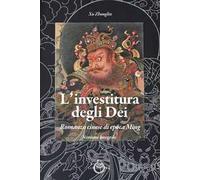 L'investitura degli dei. Romanzo cinese di epoca Ming