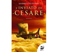 L'inviato di Cesare - [Altrevoci Edizioni]