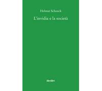 L'invidia e la società