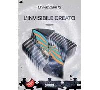 L'invisibile creato