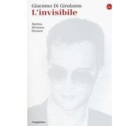 L'invisibile. Matteo Messina Denaro