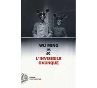 L'invisibile ovunque