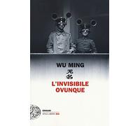 L' invisibile ovunque