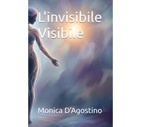 L'invisibile Visibile