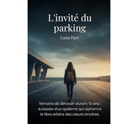 L'INVITÉ DU PARKING: Autopsie d'un système qui siphonne l'énergie vitale et le libre arbitre des cœurs sincères.