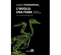 L' involo. Una fiaba