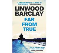 Linwood Barclay Far From True (Tascabile) Promise Falls
