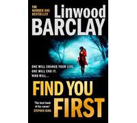 Linwood Barclay Find You First (Tascabile)