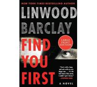 Linwood Barclay Find You First (Tascabile)