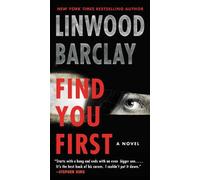 Linwood Barclay Find You First (Tascabile)
