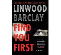 Linwood Barclay Find You First (Tascabile)