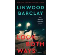 Linwood Barclay Look Both Ways (Tascabile)