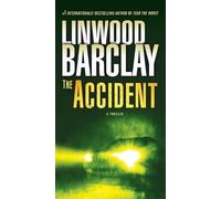 Linwood Barclay The Accident (Tascabile)