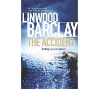 Linwood Barclay The Accident (Tascabile)
