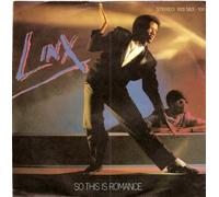 LINX - LINX - SO THIS IS ROMANCE - 7" VINYL